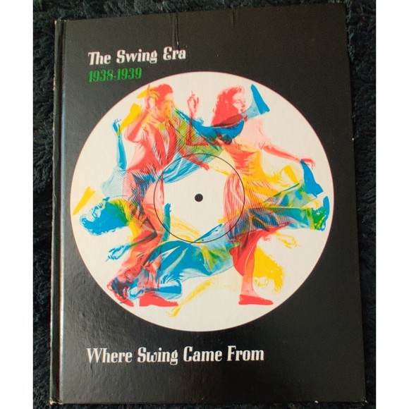 The Swing Era The Music of 1938-1939 Where Swing Came From LP Vinyl Time Life Re - Picture 10 of 11